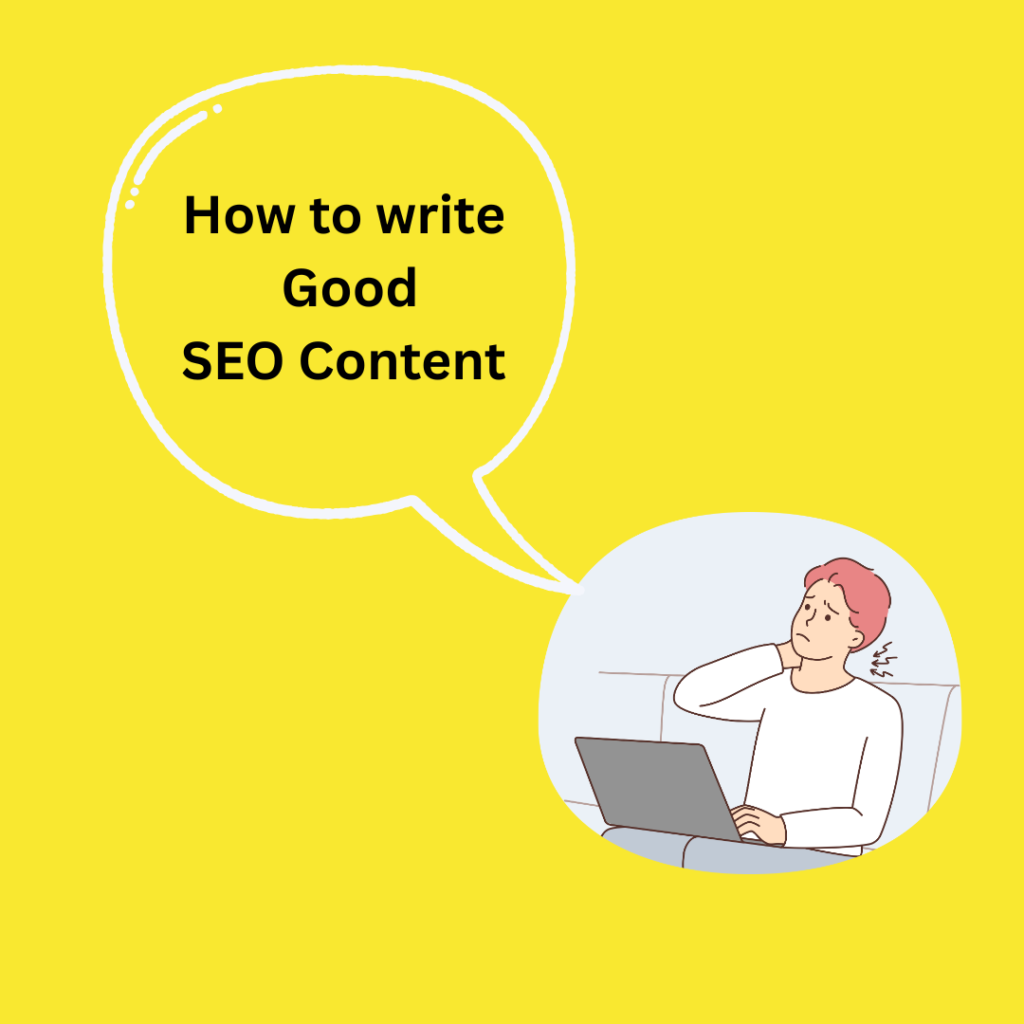 How to write Good SEO Content 